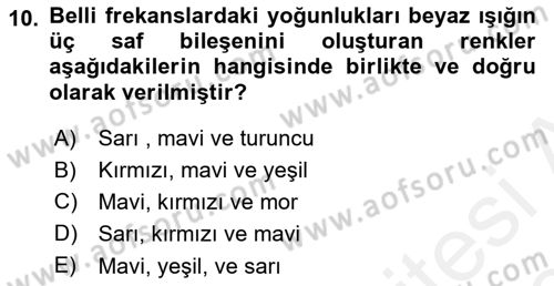 Sayısal Fotoğraf Baskı Teknikleri Dersi 2018 - 2019 Yılı (Final) Dönem Sonu Sınav Soruları 10. Soru