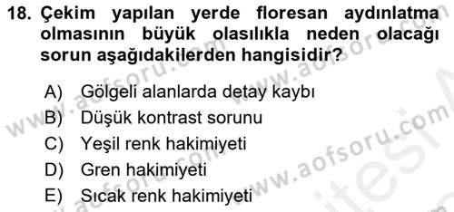 Sayısal Fotoğraf Baskı Teknikleri Dersi 2018 - 2019 Yılı (Final) Dönem Sonu Sınav Soruları 18. Soru