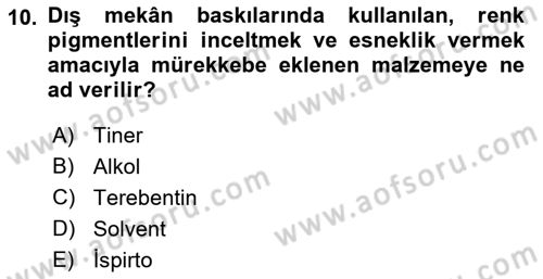 Sayısal Fotoğraf Baskı Teknikleri Dersi 2018 - 2019 Yılı Yaz Okulu Sınav Soruları 10. Soru