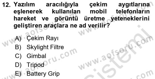 Sayısal Fotoğraf Baskı Teknikleri Dersi 2021 - 2022 Yılı (Vize) Ara Sınav Soruları 12. Soru