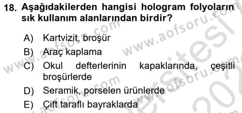 Sayısal Fotoğraf Baskı Teknikleri Dersi 2021 - 2022 Yılı (Final) Dönem Sonu Sınav Soruları 18. Soru