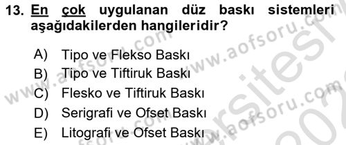 Sayısal Fotoğraf Baskı Teknikleri Dersi 2021 - 2022 Yılı Yaz Okulu Sınav Soruları 13. Soru