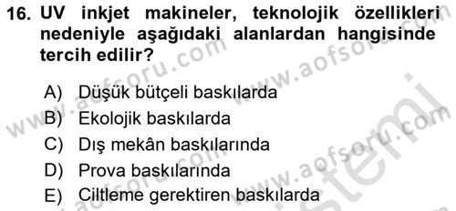Sayısal Fotoğraf Baskı Teknikleri Dersi 2021 - 2022 Yılı Yaz Okulu Sınav Soruları 16. Soru