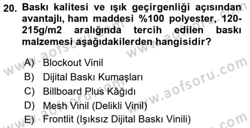 Sayısal Fotoğraf Baskı Teknikleri Dersi 2021 - 2022 Yılı Yaz Okulu Sınavı 20. Soru