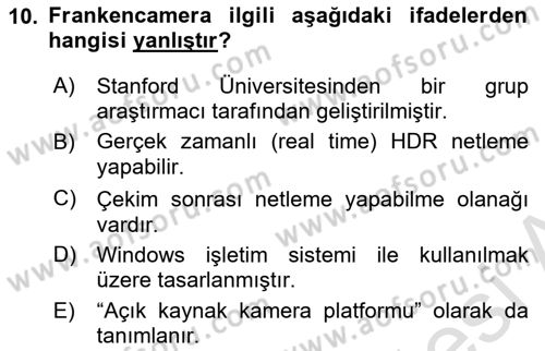 Sayısal Fotoğraf Baskı Teknikleri Dersi 2022 - 2023 Yılı (Vize) Ara Sınav Soruları 10. Soru