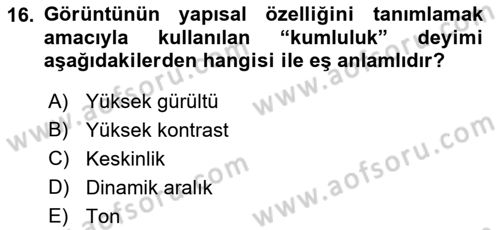 Sayısal Fotoğraf Baskı Teknikleri Dersi 2022 - 2023 Yılı (Vize) Ara Sınav Soruları 16. Soru