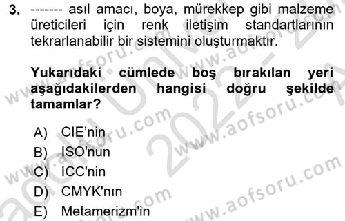 Sayısal Fotoğraf Baskı Teknikleri Dersi 2022 - 2023 Yılı (Vize) Ara Sınav Soruları 3. Soru