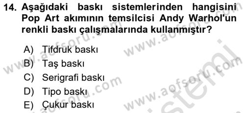 Sayısal Fotoğraf Baskı Teknikleri Dersi 2022 - 2023 Yılı (Final) Dönem Sonu Sınav Soruları 14. Soru