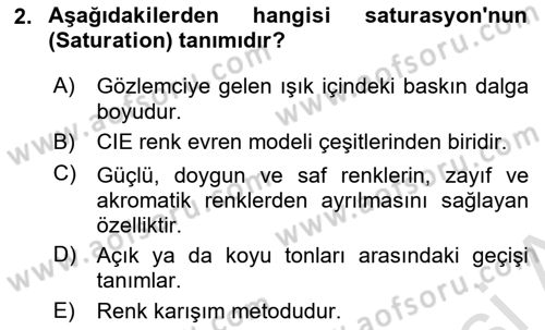 Sayısal Fotoğraf Baskı Teknikleri Dersi 2022 - 2023 Yılı Yaz Okulu Sınav Soruları 2. Soru