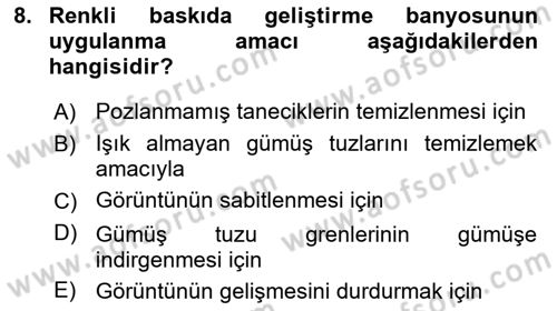 Sayısal Fotoğraf Baskı Teknikleri Dersi 2022 - 2023 Yılı Yaz Okulu Sınav Soruları 8. Soru