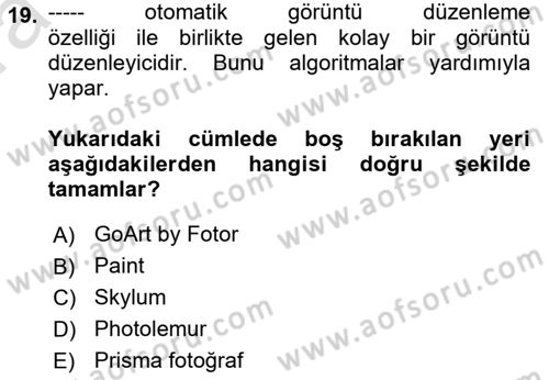 Sayısal Fotoğraf Baskı Teknikleri Dersi 2023 - 2024 Yılı (Vize) Ara Sınav Soruları 19. Soru