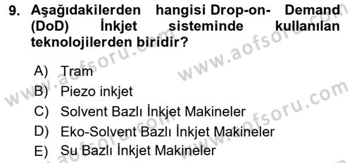 Sayısal Fotoğraf Baskı Teknikleri Dersi 2023 - 2024 Yılı (Final) Dönem Sonu Sınav Soruları 9. Soru