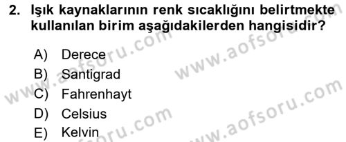 Sayısal Fotoğraf Baskı Teknikleri Dersi 2023 - 2024 Yılı Yaz Okulu Sınav Soruları 2. Soru