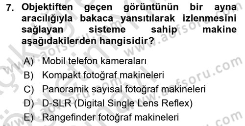Sayısal Fotoğraf Baskı Teknikleri Dersi 2024 - 2025 Yılı Yaz Okulu Sınav Soruları 7. Soru