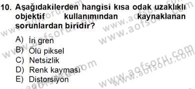 Optik Bakış Dersi 2012 - 2013 Yılı (Final) Dönem Sonu Sınav Soruları 10. Soru