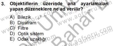 Optik Bakış Dersi 2012 - 2013 Yılı (Final) Dönem Sonu Sınav Soruları 3. Soru