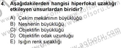 Optik Bakış Dersi 2012 - 2013 Yılı (Final) Dönem Sonu Sınav Soruları 4. Soru