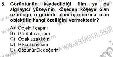 Optik Bakış Dersi 2012 - 2013 Yılı (Final) Dönem Sonu Sınav Soruları 5. Soru