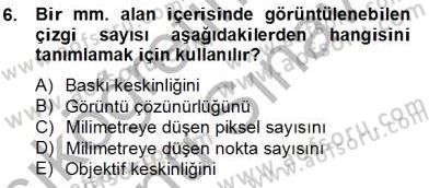 Optik Bakış Dersi 2012 - 2013 Yılı (Final) Dönem Sonu Sınav Soruları 6. Soru