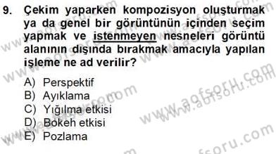 Optik Bakış Dersi 2012 - 2013 Yılı (Final) Dönem Sonu Sınav Soruları 9. Soru