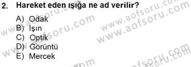 Optik Bakış Dersi 2013 - 2014 Yılı Tek Ders Sınav Soruları 2. Soru