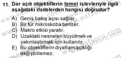 Optik Bakış Dersi 2014 - 2015 Yılı (Vize) Ara Sınav Soruları 11. Soru