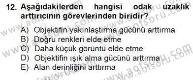 Optik Bakış Dersi 2014 - 2015 Yılı (Vize) Ara Sınav Soruları 12. Soru