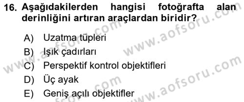 Optik Bakış Dersi 2015 - 2016 Yılı (Final) Dönem Sonu Sınav Soruları 16. Soru