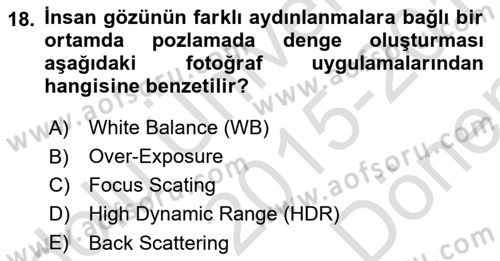 Optik Bakış Dersi 2015 - 2016 Yılı (Final) Dönem Sonu Sınav Soruları 18. Soru