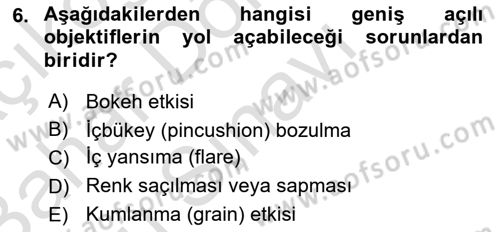 Optik Bakış Dersi 2015 - 2016 Yılı (Final) Dönem Sonu Sınav Soruları 6. Soru
