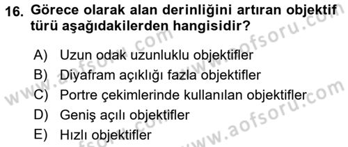 Optik Bakış Dersi 2017 - 2018 Yılı (Final) Dönem Sonu Sınav Soruları 16. Soru
