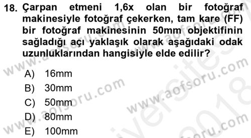 Optik Bakış Dersi 2017 - 2018 Yılı (Final) Dönem Sonu Sınav Soruları 18. Soru