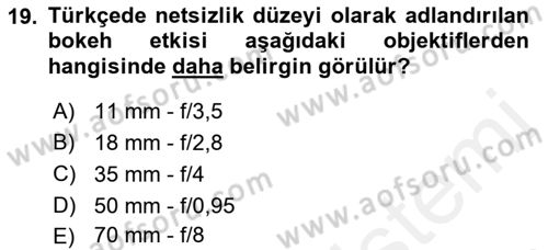 Optik Bakış Dersi 2018 - 2019 Yılı (Vize) Ara Sınavı 19. Soru