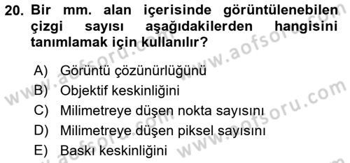 Optik Bakış Dersi 2018 - 2019 Yılı (Vize) Ara Sınavı 20. Soru