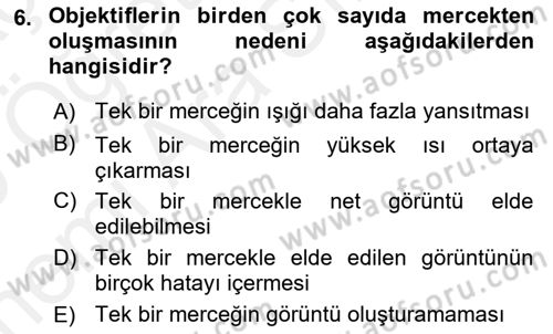 Optik Bakış Dersi 2018 - 2019 Yılı (Vize) Ara Sınavı 6. Soru