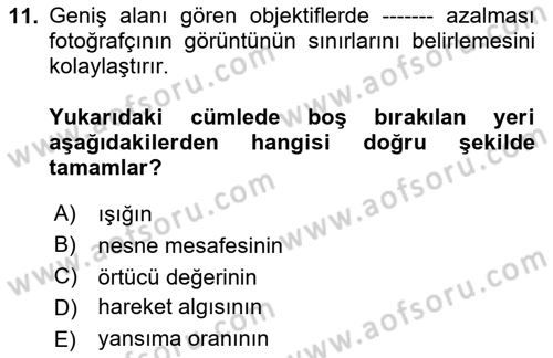 Optik Bakış Dersi 2020 - 2021 Yılı Yaz Okulu Sınav Soruları 11. Soru