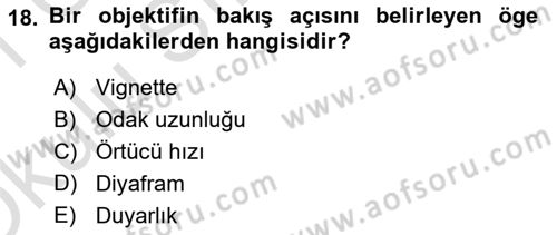 Optik Bakış Dersi 2020 - 2021 Yılı Yaz Okulu Sınav Soruları 18. Soru