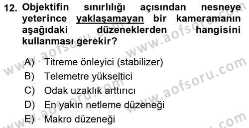 Optik Bakış Dersi 2021 - 2022 Yılı (Vize) Ara Sınavı 12. Soru