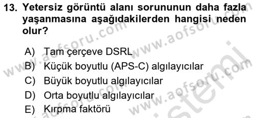 Optik Bakış Dersi 2021 - 2022 Yılı (Vize) Ara Sınav Soruları 13. Soru
