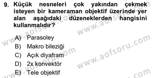 Optik Bakış Dersi 2021 - 2022 Yılı (Vize) Ara Sınav Soruları 9. Soru