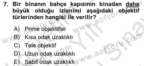 Optik Bakış Dersi 2021 - 2022 Yılı (Final) Dönem Sonu Sınav Soruları 7. Soru