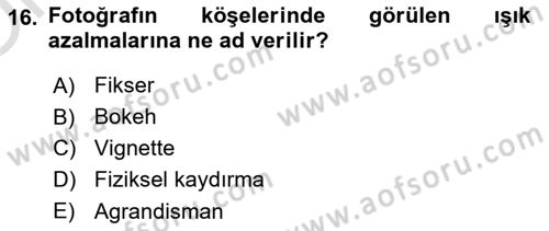 Optik Bakış Dersi 2021 - 2022 Yılı Yaz Okulu Sınav Soruları 16. Soru