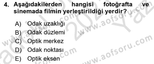 Optik Bakış Dersi 2021 - 2022 Yılı Yaz Okulu Sınav Soruları 4. Soru