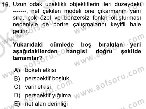 Optik Bakış Dersi 2022 - 2023 Yılı Yaz Okulu Sınav Soruları 16. Soru