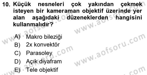 Optik Bakış Dersi 2023 - 2024 Yılı (Vize) Ara Sınav Soruları 10. Soru