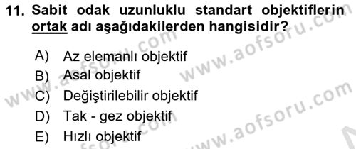 Optik Bakış Dersi 2023 - 2024 Yılı (Vize) Ara Sınavı 11. Soru