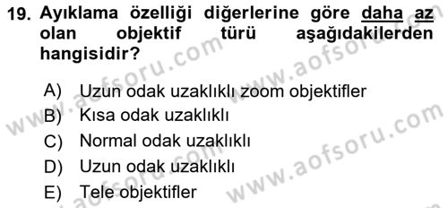Optik Bakış Dersi 2023 - 2024 Yılı (Vize) Ara Sınav Soruları 19. Soru