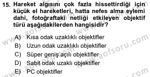 Optik Bakış Dersi 2023 - 2024 Yılı (Final) Dönem Sonu Sınav Soruları 15. Soru