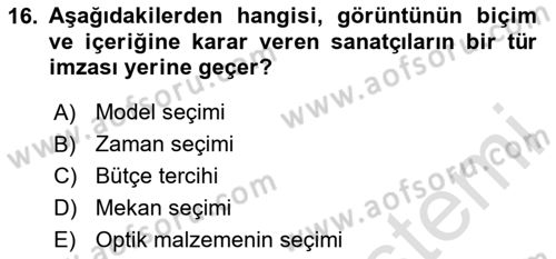 Optik Bakış Dersi 2023 - 2024 Yılı (Final) Dönem Sonu Sınav Soruları 16. Soru