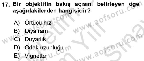 Optik Bakış Dersi 2023 - 2024 Yılı (Final) Dönem Sonu Sınav Soruları 17. Soru